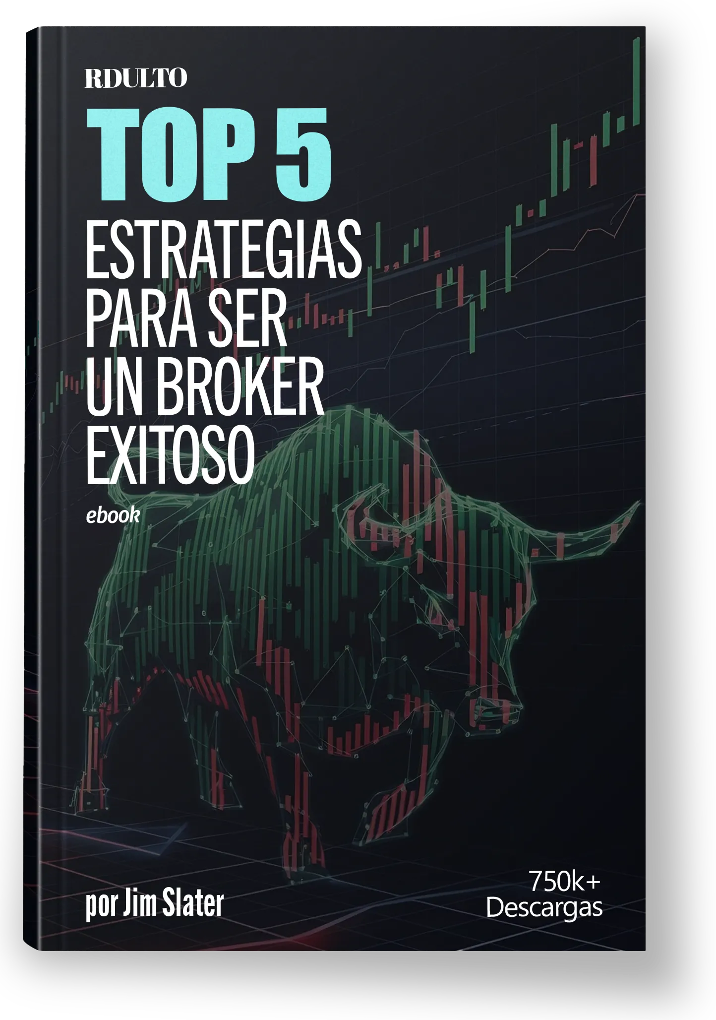 EBOOK TOP 5 ESTRATEGIAS PARA SER UN BROKER EXITOSO